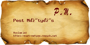 Pest Mátyás névjegykártya